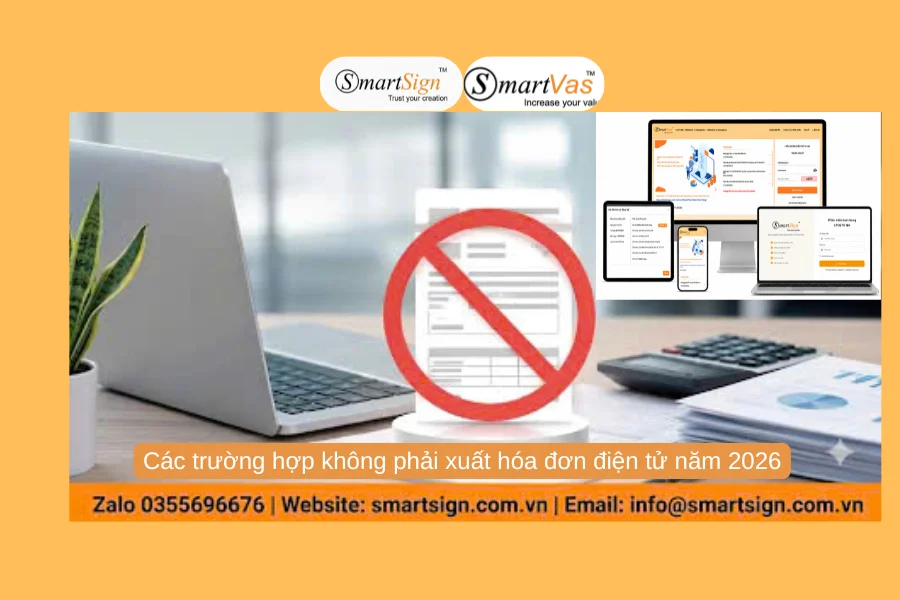 Tìm hiểu các trường hợp không phải xuất hóa đơn điện tử 2026