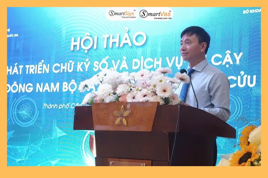 Hội thảo phát triển chữ ký số Đông Nam Bộ Đồng bằng sông Cửu Long
