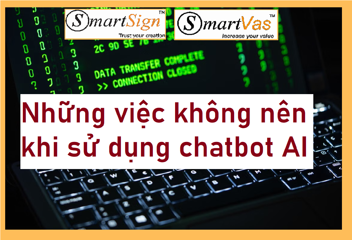 Những việc không nên khi sử dụng chatbot AI