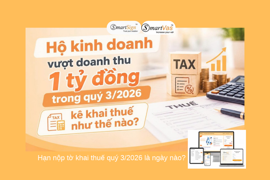 Hộ Kinh Doanh Vượt Doanh Thu 1 Tỷ Đồng Trong Quý 3/2026 Kê Khai Thuế Như Thế Nào?